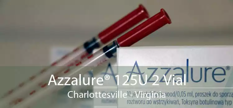 Azzalure® 125U 2 Vial Charlottesville - Virginia