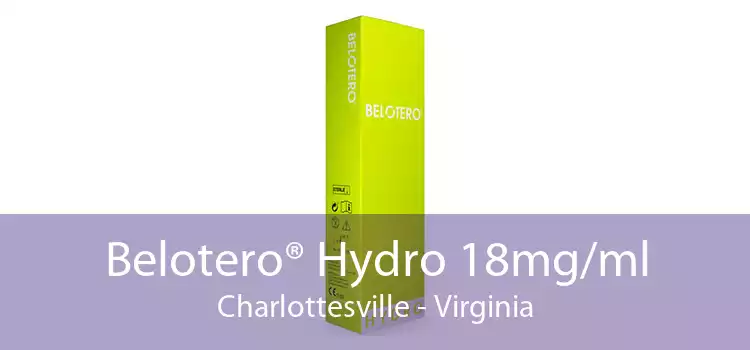 Belotero® Hydro 18mg/ml Charlottesville - Virginia