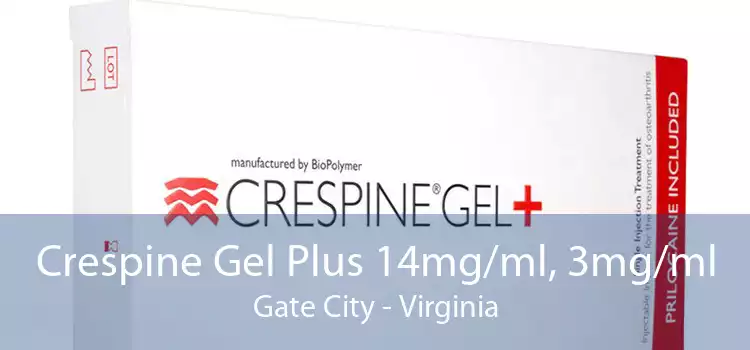 Crespine Gel Plus 14mg/ml, 3mg/ml Gate City - Virginia