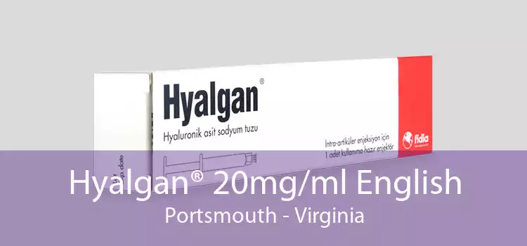 Hyalgan® 20mg/ml English Portsmouth - Virginia