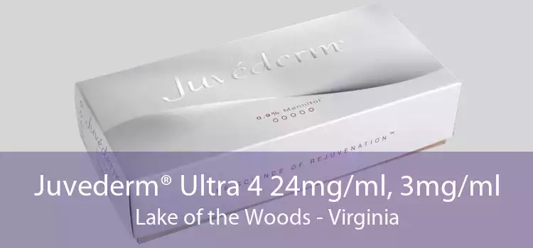 Juvederm® Ultra 4 24mg/ml, 3mg/ml Lake of the Woods - Virginia