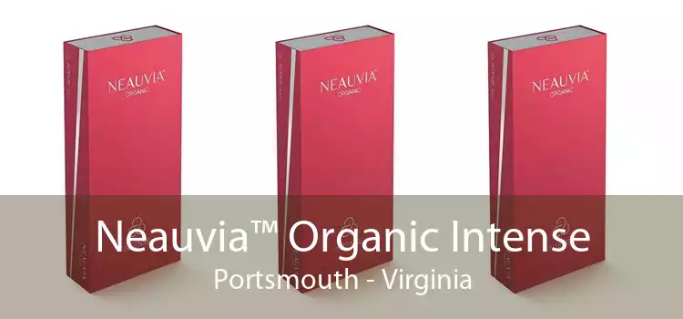 Neauvia™ Organic Intense Portsmouth - Virginia