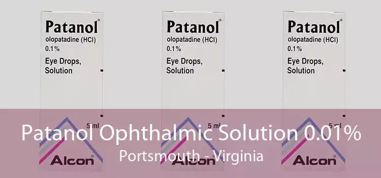 Patanol Ophthalmic Solution 0.01% Portsmouth - Virginia