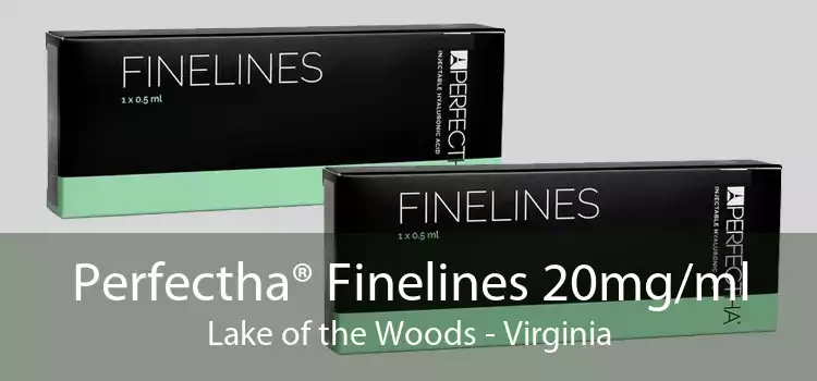 Perfectha® Finelines 20mg/ml Lake of the Woods - Virginia