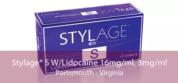 Stylage® S W/Lidocaine 16mg/ml, 3mg/ml Portsmouth - Virginia