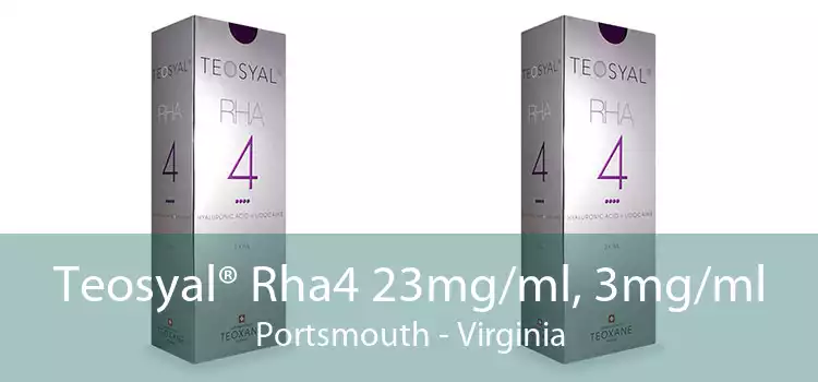 Teosyal® Rha4 23mg/ml, 3mg/ml Portsmouth - Virginia