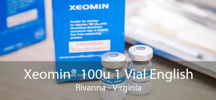 Xeomin® 100u 1 Vial English Rivanna - Virginia