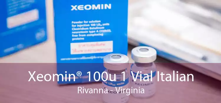 Xeomin® 100u 1 Vial Italian Rivanna - Virginia