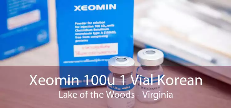 Xeomin 100u 1 Vial Korean Lake of the Woods - Virginia